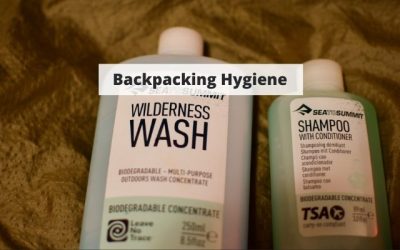 How To Maintain Personal Hygiene While Backpacking