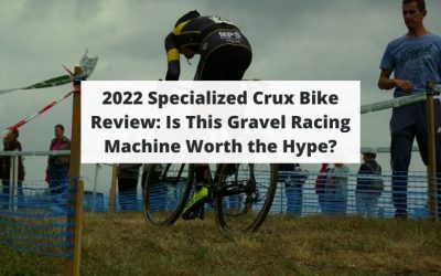 2022 Specialized S-Works Crux Bike Review: Is It Worth the Hype?