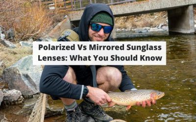 Polarized Vs Mirrored Sunglass Lenses: Benefits & How They Are Made