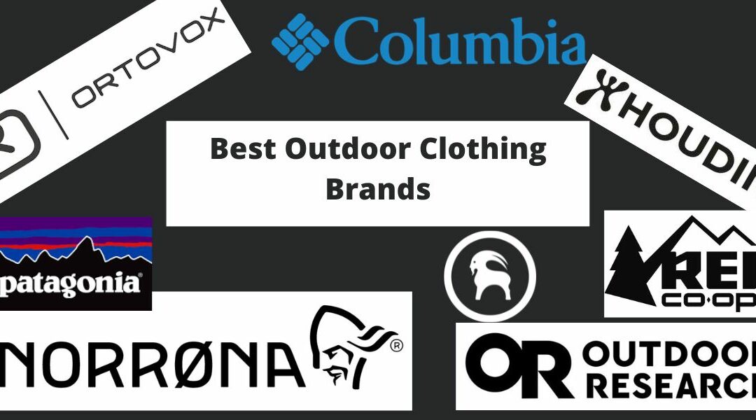 Best Outdoor Clothing Brands of 2025